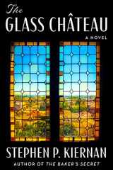 9780063227316-0063227312-The Glass Château: A Novel