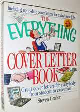 9781580623124-1580623123-The Everything Cover Letter Book (Everything)