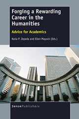 9789462098435-9462098433-Forging a Rewarding Career in the Humanities: Advice for Academics
