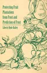 9781446537565-1446537560-Protecting Fruit Plantations from Frost and Prediction of Frost