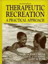 9780881338225-0881338222-Therapeutic Recreation: A Practical Approach