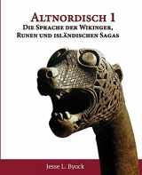 9781953947079-1953947077-Altnordisch 1: Die Sprache der Wikinger, Runen und isländischen Sagas (Viking Language Old Norse Icelandic) (German Edition)
