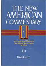 9780805401110-0805401113-Job: An Exegetical and Theological Exposition of Holy Scripture (Volume 11) (The New American Commentary)