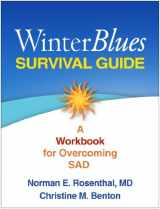 9781462512324-1462512321-Winter Blues Survival Guide: A Workbook for Overcoming SAD
