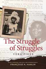 9781496844644-1496844645-The Struggle of Struggles (Civil Rights in Mississippi Series)