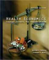 9780030256295-0030256291-Health Economics : Theories, Insights, and Industry Studies (2000 Update)