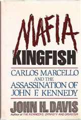 9780070157798-0070157790-Mafia Kingfish: Carlos Marcello and the Assassination of John F. Kennedy