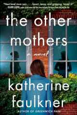 9781668027875-1668027879-The Other Mothers