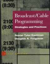 9780534507442-0534507441-Broadcast/Cable Programming: Strategies and Practices
