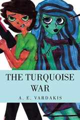 9781499001457-1499001452-The Turquoise War
