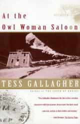 9780684847566-0684847566-At the Owl Woman Saloon: Stories
