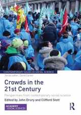 9781138922914-1138922919-Crowds in the 21st Century (Contemporary Issues in Social Science)