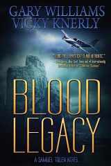 9781986504942-1986504948-Blood Legacy (A Samuel Tolen Novel)