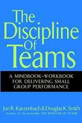 9780471151319-0471151319-The Discipline of Teams: A Mindbook-Workbook for Delivering Small Group Performance