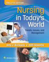 9781975184940-1975184947-Nursing in Today's World: Trends, Issues, and Management