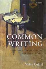 9780198758969-0198758960-Common Writing: Essays on Literary Culture and Public Debate