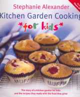 9781920989491-1920989498-Kitchen Garden Cooking For Kids