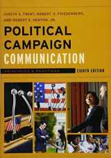 9781442243347-1442243341-Political Campaign Communication: Principles and Practices (Communication, Media, and Politics)