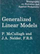 9780412238505-0412238500-Generalized Linear Models (Monographs on Statistics and Applied Probability)