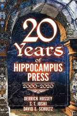 9781614983194-1614983194-Twenty Years of Hippocampus Press: 2000-2020