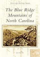 9781467122108-1467122106-The Blue Ridge Mountains of North Carolina (Postcard History Series)
