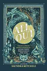 9781335470454-133547045X-All Out: The No-Longer-Secret Stories of Queer Teens throughout the Ages