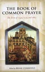 9780199207176-0199207178-The Book of Common Prayer: The Texts of 1549, 1559, and 1662 (Oxford World's Classics)