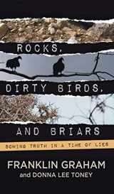 9781617958168-1617958166-Rocks, Dirty Birds, and Briars