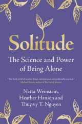 9781009256605-1009256602-Solitude: The Science and Power of Being Alone