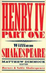 9781411499706-1411499700-Henry IV Part One (Barnes & Noble Shakespeare)