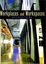 9781564966919-1564966917-Workplaces and Workspaces: Office Designs That Work