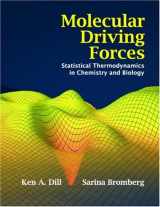 9780815320517-0815320515-Molecular Driving Forces: Statistical Thermodynamics in Chemistry & Biology