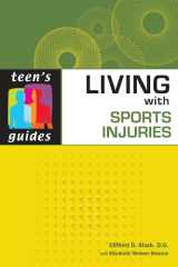9780816078493-0816078491-Living With Sports Injuries (Teen's Guides)