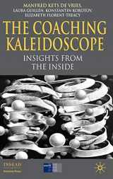 9780230239982-0230239986-The Coaching Kaleidoscope: Insights from the Inside (INSEAD Business Press)