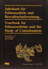 9783861350330-3861350335-Jahrbuch für Ethnomedizin und Bewusstseinsforschung /Yearbook for Ethnomedicine and the Study of Consciousness