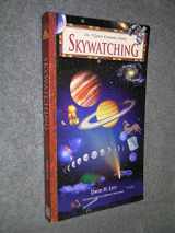 9780737000795-0737000791-Skywatching (Nature Company Guides)