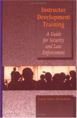 9780750697170-0750697172-Instructor Development Training Manual: A guide for security and law enforcement