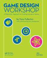 9781482217162-1482217163-Game Design Workshop: A Playcentric Approach to Creating Innovative Games, Third Edition