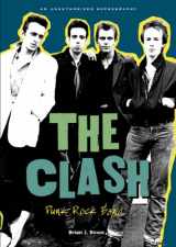 9781598452112-1598452118-The Clash: Punk Rock Band (Rebels of Rock)