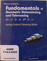9780924520273-0924520272-Fundamentals of Geometric Dimensioning and Tolerancing Using Critical Thinking Skills