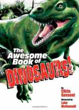 9780762426430-0762426438-The Awesome Book of Dinosaurs