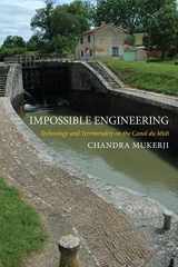 9780691166650-069116665X-Impossible Engineering: Technology and Territoriality on the Canal du Midi (Princeton Studies in Cultural Sociology)