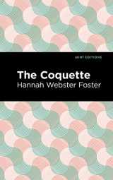 9781513221335-1513221337-The Coquette (Mint Editions (Women Writers))