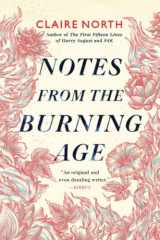 9780316498838-0316498831-Notes from the Burning Age