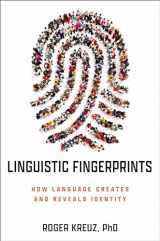 9781633888975-1633888975-Linguistic Fingerprints: How Language Creates and Reveals Identity
