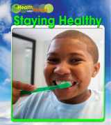 9781432927691-1432927698-Staying Healthy (Heinemann First Library: Health and Fitness)