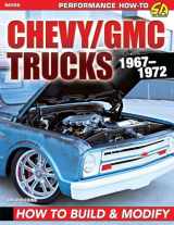 9781613257470-1613257473-Chevy/GMC Trucks 1967-1972: How to Build & Modify
