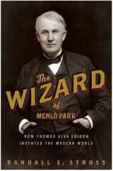9781400047628-1400047625-The Wizard of Menlo Park: How Thomas Alva Edison Invented the Modern World