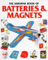9780746020838-074602083X-The Usborne Book of Batteries & Magnets (How to Make Series)