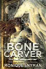 9781645480082-1645480089-The Bone Carver (The Night Weaver)